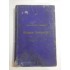    SHIPMASTER'S  HANDBOOK  TO  THE  Merchant Shipping Acts  -  SANFORD  D.  COLE  -  Glasgow, 1913  